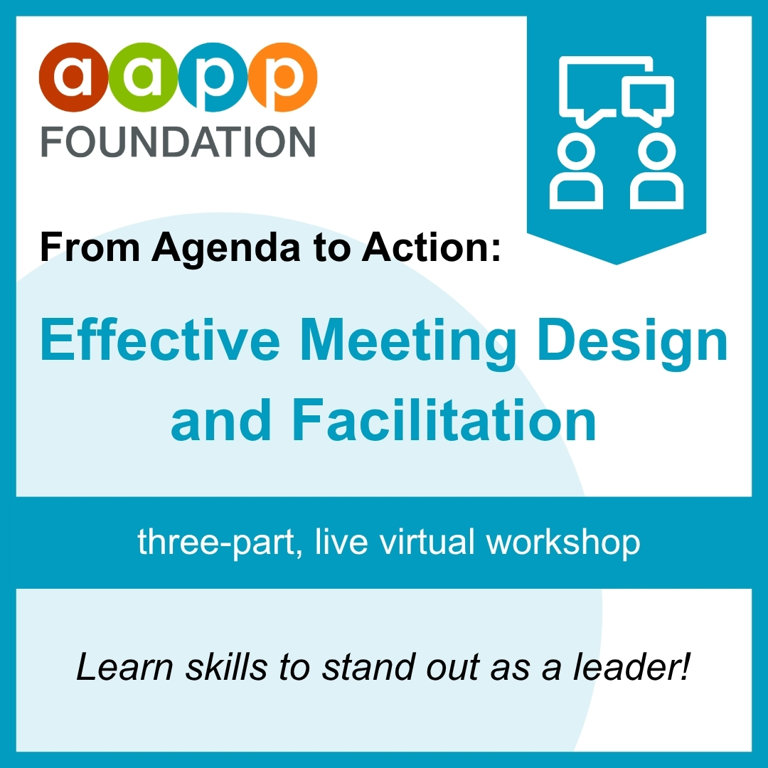 From Agenda to Action: Effective Meeting Design and Facilitation